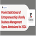 Pravin Dalal School of Entrepreneurship and Family Business Management Opens Admissions for 2024; More Details Below